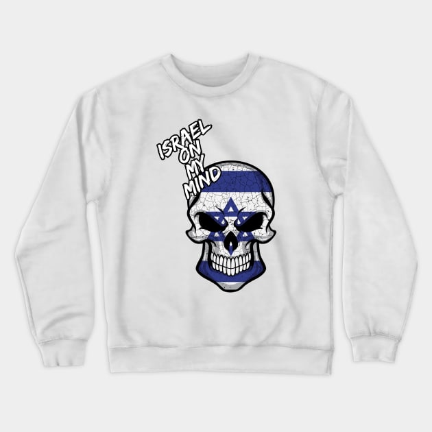 Israel On My MInd Crewneck Sweatshirt by Proud Collection